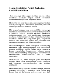 Namun, kerangka demokratis itu disertai kontrol otoritarian yang luas untuk menyumbat oposisi yang. Kesan Kestabilan Politik Terhadap Kualiti Pendidikan Negara