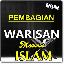 Maka sesungguhnya ilmu faraid adalah suruhan dari agama kamu dan bahawasanya ilmu faraid adalah seperdua daripada ilmu dan yang Pembagian Harta Warisan Menurut Islam Yang Adil Dlya Android Skachat Apk