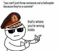 That S Where You Re Wrong Kiddo Know Your Meme