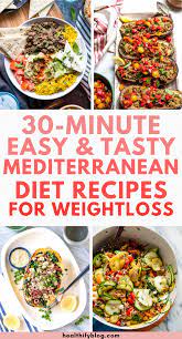 30 Mediterranean Diet Recipes Ready In 30 Minutes Healthify Mediterranean Diet Recipes Easy Mediterranean Diet Recipes Diet Recipes