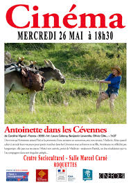 Laure calamy, benjamin lavernhe, olivia côte and others. Cinema Antoinette Dans Les Cevennes Mairie De Roquettes