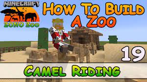In minecraft, these are the materials you can use to tame and ride a llama Zoo In Minecraft Camel Riding How To Build E19 Z One N Only Youtube