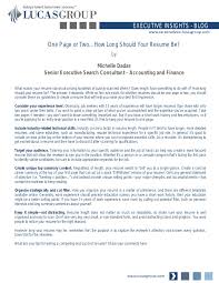 Maybe you would like to learn more about one of these? One Page Or Two How Long Should Your Resume Be
