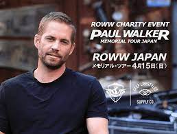 映画 ワイルド スピード シリーズで人気の ポール ウォーカーメモリアル チャリティ イベントを開催します 開催日 2018年4月15日 亡きポール の意志をポールの弟 コディ ウォーカーが受け継ぎ メモリアル チャリティ イベントを神戸で開催し 集ま ポール