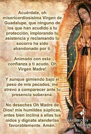 ¡oh virgen inmaculada, madre del verdadero dios y madre de la iglesia! Oremos A Ntra Sra De Guadalupe Acuerdate Oh Misericordiosisima Virgen De Guadalupe Que Ninguno De Los Q Rosary Prayers Catholic Spanish Prayers Rosary Prayer