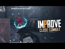 Improve Your Close Range Part 1 Pubg Mobile Youtube