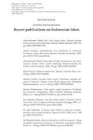 Sebenarnya di negara kita, malaysia, pengaruh liberal ini mungkin tidak ketara wajahnya, tetapi bagi negara berpenduduk majoritinya islam seperti indonesia dan juga turki, liberalisme ini bukan satu perkara baharu, ianya telah bertapak sejak sekian lamanya. Pdf Recent Publications On Indonesian Islam