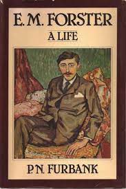 Tolerance, good temper and sympathy — they are what matter really, and if the human race is not to collapse they the only books that influence us are those for which we are ready, and which have forster wrote the five books on which his reputation rests because he desperately needed to create. E M Forster A Life By P N Furbank
