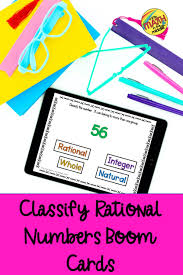 Classify Rational Numbers Boom Cards In 2020 Rational Numbers Math Teks Middle School Math