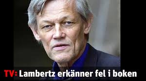 Göran Lambertz: ”Jag hade fel”