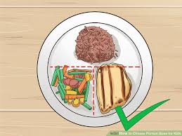 3 ways to choose portion sizes for kids wikihow