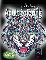 Here are complex coloring pages for adults of animals. Adult Coloring Book Stress Relieving Animal Designs Intricate Coloring Books For Adults Animal Coloring Books For Adults Coloring Book For Adults S