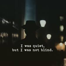 Just Because I Dont Say Something Doesnt Mean I Didnt See What You Did Im Just Choosing To Either W Injustice Quotes Mind Your Own Business Quotes Done Quotes