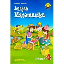 Download buku matematika kelas 4 sd kurikulum 2013 pdf mediatama. Download Buku Matematika Kelas 4 Sd Penerbit Mediatama Pdf Berkas Download