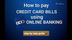 Pay your bdo unibank master, visa, american express, jcb, etc. How To Pay Credit Card In Bdo Online