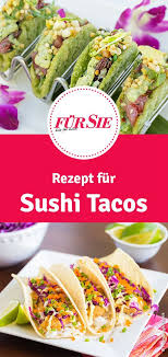 I got fish taco instead of sashimi recipe from linus. Sushi Tacos Selber Machen Probiert Unser Rezept Rezepte Sushi Low Carb Essen