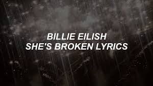 Dont smile at me (2017). She S Broken Billie Eilish Lyrics Youtube