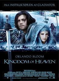 Kingdom Of Heaven Heaven Movie Kingdom Of Heaven Good Movies