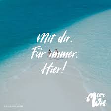 Mit Dir Für Immer Hier Meerweh Visual Statements Visual