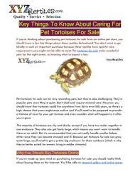 To help you pick the right tortoise species for your lifestyle, here is a handy list of the best and easiest tortoises to care for. Key Things To Know About Caring For Pet Tortoises For Sale By Xyzreptiles Issuu