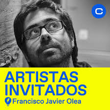 Francisco Javier Olea–Artistas Invitados
