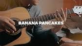 Banana Pancakes Ukulele Tutorial Youtube
