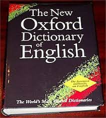 Meaning, pronunciation, picture, example sentences, grammar, usage notes, synonyms and more. Oxford Dictionary Of English Wikipedia