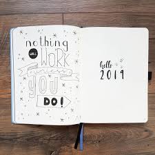 bullet journal set up 2019 for the best year ever anjahome bullet journal quotes bullet journal inspiration bullet journal work