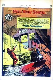 Detective Comics 169 Splash Page For Pow Wow Smith Back Up Story Bruno Premiani Artwork