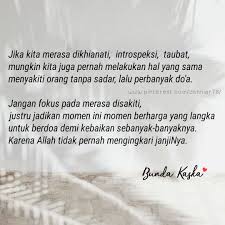 Jangan Fokus Pada Rasa Sakit Hatimu Bijak Kata Kata Mutiara Sahabat