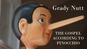 Grady Nutt: The Gospel According to Pinocchio