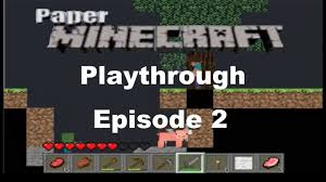 Paper minecraft v11.3 (minecraft 2d) multiplayer {new skin!} by wyattagum. Paper Minecraft Playthrough Episode 2 Loading Game Chunk Youtube