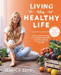 The healthy for life educational experiences offer employers a dynamic, interactive curriculum that teaches about healthy food, cooking skills, grocery shopping and overall wellbeing. Living The Healthy Life An 8 Week Plan For Letting Go Of Unhealthy Dieting Habits And Finding A Balanced Approach To Weight Loss Sepel Jessica Amazon De Bucher