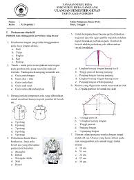 Maybe you would like to learn more about one of these? Soal Uas Genap Dasar Pola