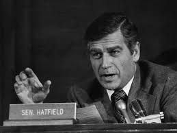 Mark Odom Hatfield, Part 1: Oregon Forest Destroyer — Andy Kerr