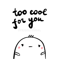 Pink and yellow marshmallow peeps are seen april 18, 2003 in warminster, pennsylvania. Too Cool For You Hand Drawn Illustration With Sad Marshmallow Stock Vector Illustration Of Cartoon Nice 138124827
