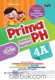 Download bupena jilid 4a pdf guru ilmu sosial. Prima Ph Penilaian Harian Untuk Sd Mi Kelas Iv Kurikulum 2013 Jilid 4a Tim Mitra Guru Belbuk Com