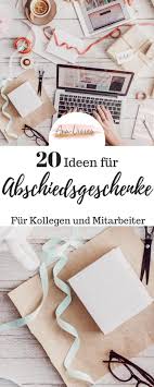 Keine reinen spaßgeschenke kaufen, ein abschied. Geschenkideen Fur Den Abschied Eines Arbeitskollegen Ann Vivien Geschenke Zum Abschied Geschenk Schwiegermutter Geschenke Fur Arbeitskollegen
