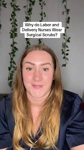 Why do labor and delivery nurses wear surgical scrubs? #nurse #nursetok  #laboranddelivery #laboranddeliverynurse #operatingroom #scrubs