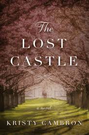 The Lost Castle Book Review A Simply Enchanted Life Historical Fiction Books Best Historical Fiction Books Christian Fiction Books