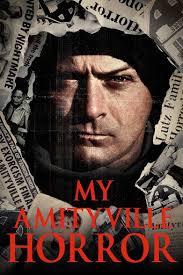 My Amityville Horror