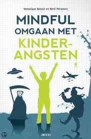 Boek Om Aan Te Schaffen Mindful Omgaan Met Kinderangsten Yoga Voor Kinderen Kind Boeken Boeken