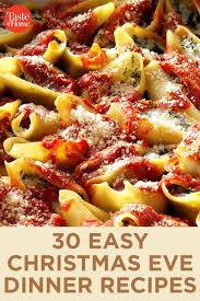 Our Easiest Christmas Eve Dinner Recipes Christmas Food Dinner Holiday Dinner Recipes Christmas Eve Meal