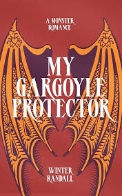 My Gargoyle Protector: A Monster Romance See more