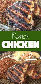 Delicious Grilled Chicken With Ranch Marinade Www Timfarmerscountrykitchen Com Farmer Recipes Chicken Recipes Recipes