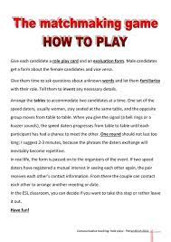 I also told my matchmaker i wanted a guy who likes to ski or. The Matchmaking Game English Esl Worksheets For Distance Learning And Physical Classrooms