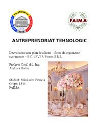 Dorim să venim în ajutorul tuturor antreprenorilor cât și a. Plan Afaceri Pentru Firma De Organizare Evenimente Cu Studiu De Fezabilitate