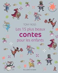 «le langage est quelque chose de vivant, et les livres pour enfants sont de la littérature. Livre Les 15 Plus Beaux Contes Pour Les Enfants Gallimard Jeunesse