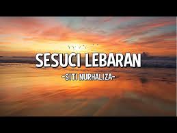 Jika masih ada yang menyayangi sambutlah salam aidilfitri ini sesuci hati nurani. Sesuci Lebaran Mp3 Download 320kbps