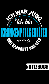 Lustiges Notizbuch Fur Krankenpflegehelfer Pflegerin Krank Krankenpfleger